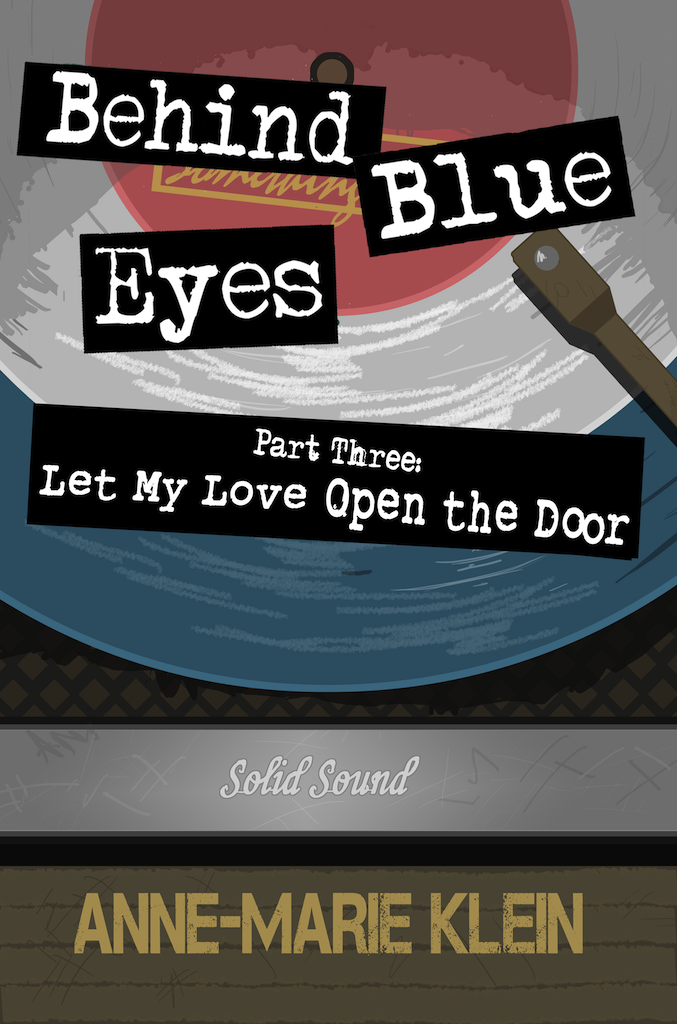 Cover image for Behind Blue Eyes: Let My Love Open the Door
